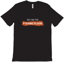 Get On The Floor | T-Shirts