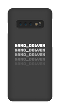 Nano_Dolven's Samsung Phone Cases White Text
