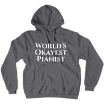 World's Okayest Pianist Neat Hoodie