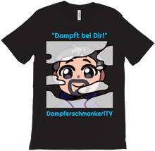 T-Shirt "Dampft bei Dir!"