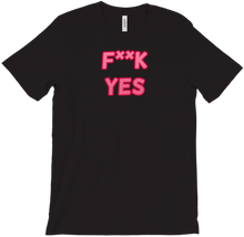 f*uck yes shirt