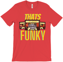 Thats Funky T-Shirts