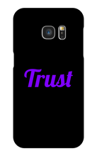 Trust Samsung Phone Cases