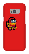 Imposter Like A BOSS - Samsung Phone Case