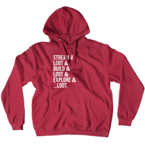 Loot List Hoodie