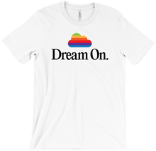 Dream On: T-Shirt