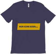 Nur eine Bier... T-Shirt