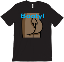 moose booty! T-Shirts