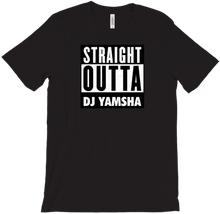 DJ YAMSHA T-Shirts Straight Outta