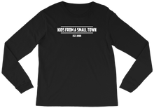 KIDS FROM SMALL TOWN LONG SLEEVE