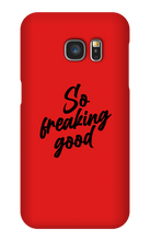 sofreakinggood Samsung Phone Cases