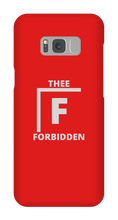 Forbidden Samsung Phone Cases