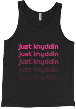 just khyddin Tank Top