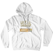 Life's a Drag Logo Hoodie
