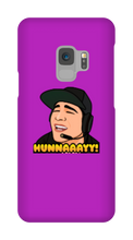 HUNNAAAYY! Samsung Phone Cases