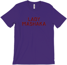 LADY MASHAKA LETTERING T-Shirts