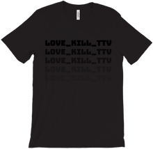 love_kill_ttv T-Shirts
