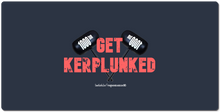 Kerp[lunked XXL Gaming Mousepad