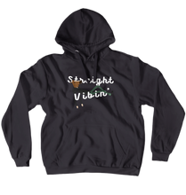 Straight Vibin' Hoodie