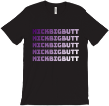 Nickbigbutt T-Shirts