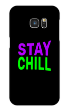 Stay Chill Samsung Phone Case