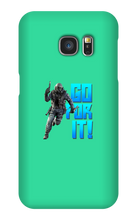 GO FOR IT || Samsung Phone Cases