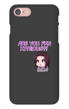 Are You Xyriious iPhone Case
