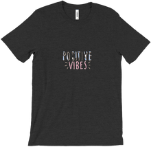 Positive Vibes t shirt