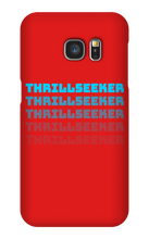 thrill5eeker Samsung Phone Cases