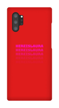 hereislaura Samsung Phone Cases