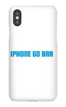 IPHONE GO BRR
