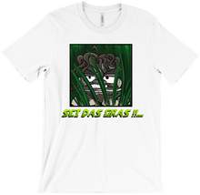 Sei das Gras - Shirt