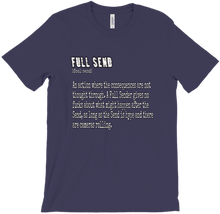 Full Send Definition T-Shirt