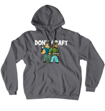 Don't Craft Hoodie