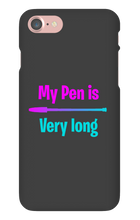 My pen is very long  Iphone case
