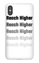 REACH HIGHER OFFICIAL LAUNCH iPHONE CASE