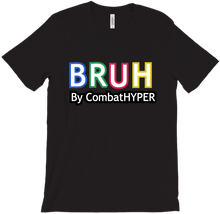 Hyper Exclusive Bruh T-Shirt