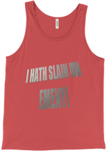 I Hath Slain Un Emeny Tank Top