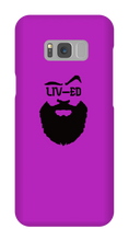 LIV-ED Samsung Phone Cases