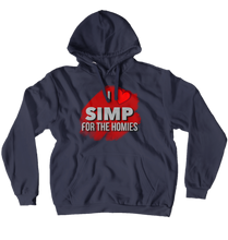 for the homies Hoodies (No-Zip/Pullover)