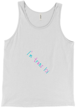 I'm Trans lol Tank Top