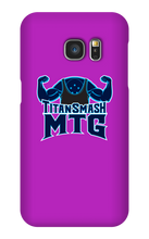titansmashmtg Samsung Phone Cases