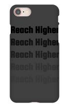 REACH HIGHER OFFICIAL LAUNCH iPHONE CASE