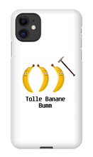 Tolle Banane Bumm Handy Hülle
