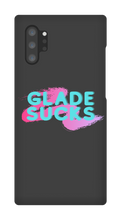 Glade Sucks Samsung Phone Cases