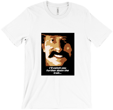 I'll Catch You Further Down The Trail T-Shirt