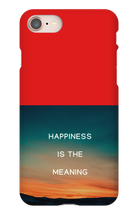 Happiness is the meaning iPhone Cases