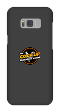 @CockUpMorningShow Samsung Phone Cases