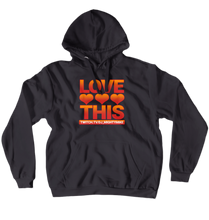 Love This Hoodies (No-Zip/Pullover)