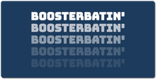 Boosterbatin'  XXL Gaming Mousepad